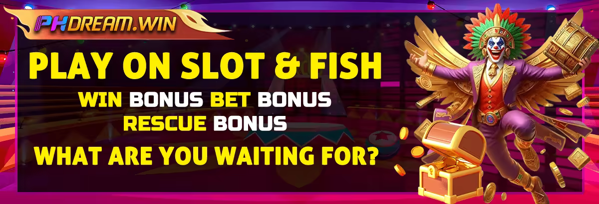 PHDream Casino Promotional Banner 7 - Online Casino Philippines