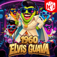 1960 Elvis Guava by KA Gaming