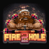 Fire in the Hole 2 by No Limit City