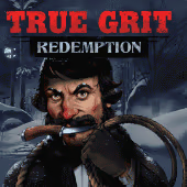 True Grit Redemption by No Limit City